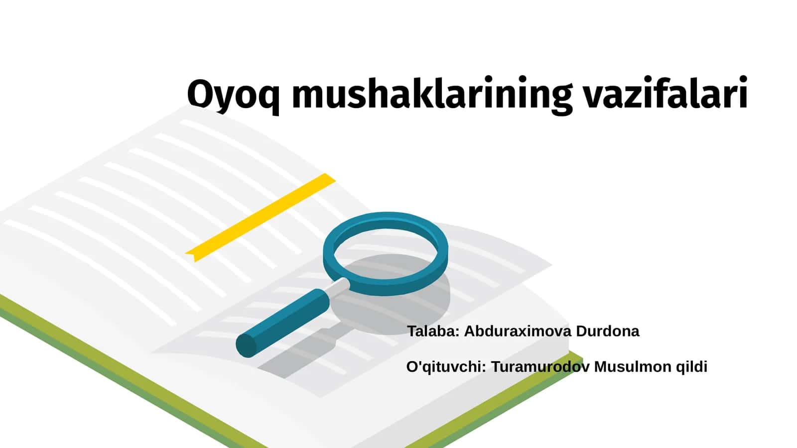 Oyoq mushaklarining vazifalari