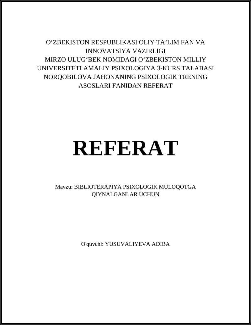 BIBLIOTERAPIYA PSIXOLOGIK MULOQOTGA QIYNALGANLAR UCHUN