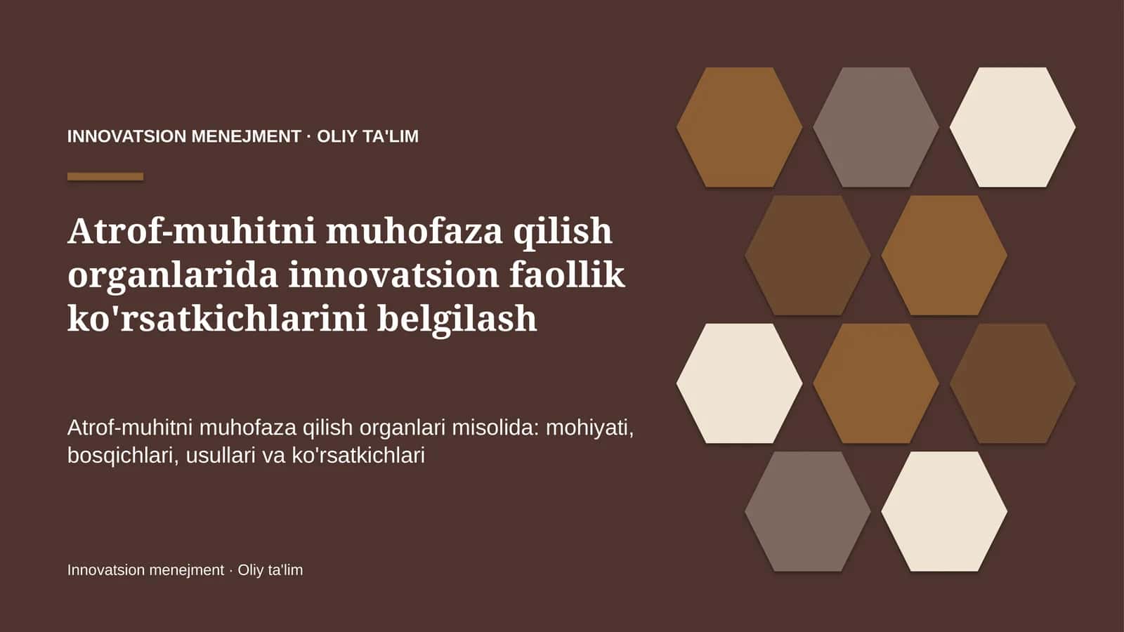 Atrof-muhitni muhofaza qilish organlarida innovatsion faollik ko'rsatkichlarini belgilash