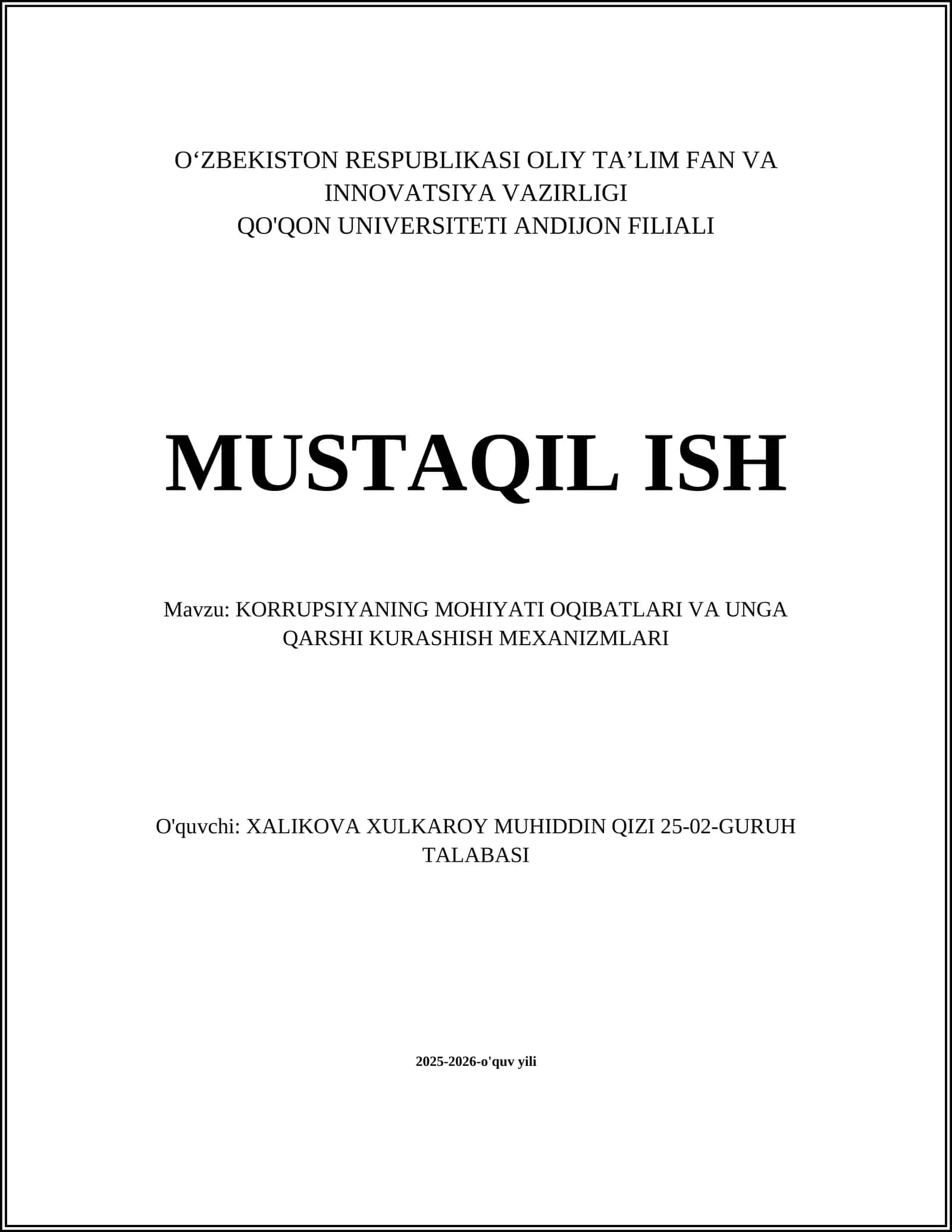 KORRUPSIYANING MOHIYATI OQIBATLARI VA UNGA QARSHI KURASHISH MEXANIZMLARI