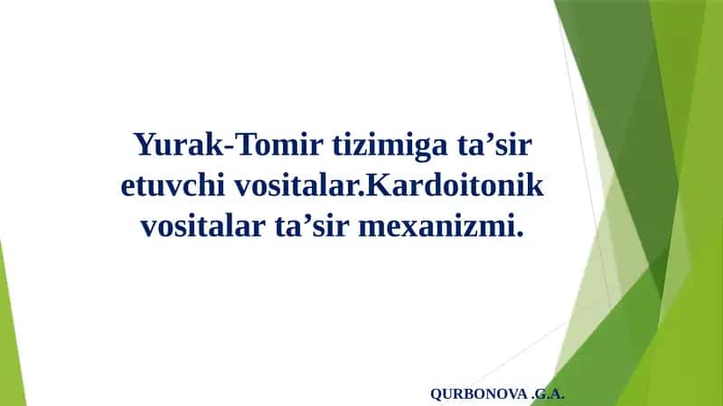Yurak qon-tomir sistemasi ta'sir etuvchi moddalar