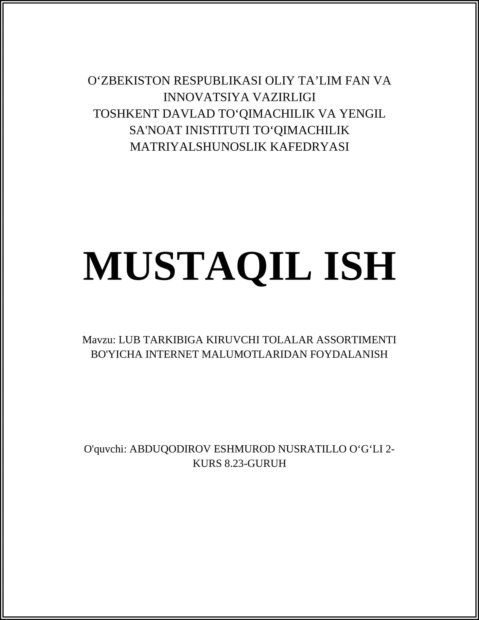 LUB TARKIBIGA KIRUVCHI TOLALAR ASSORTIMENTI BO'YICHA INTERNET MALUMOTLARIDAN FOYDALANISH