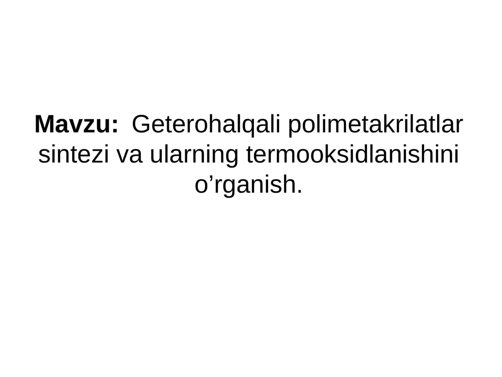 Geterohalqali polimetakrilatlar sintezi va ularning termooksidlanishini o’rganish
