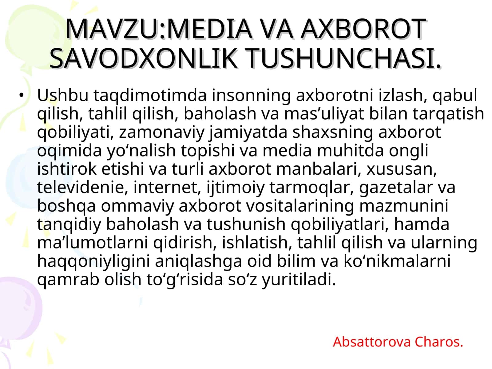 MEDIA VA AXBOROT SAVODXONLIK TUSHUNCHASI