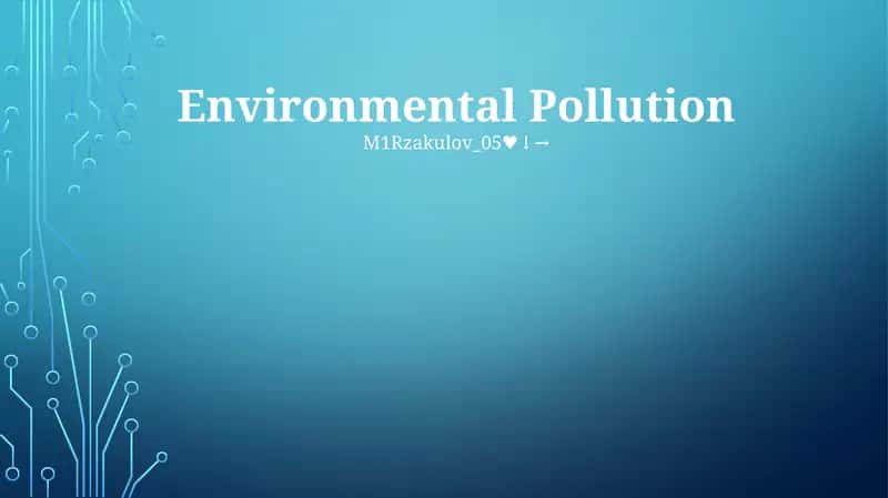 Environmental Pollution