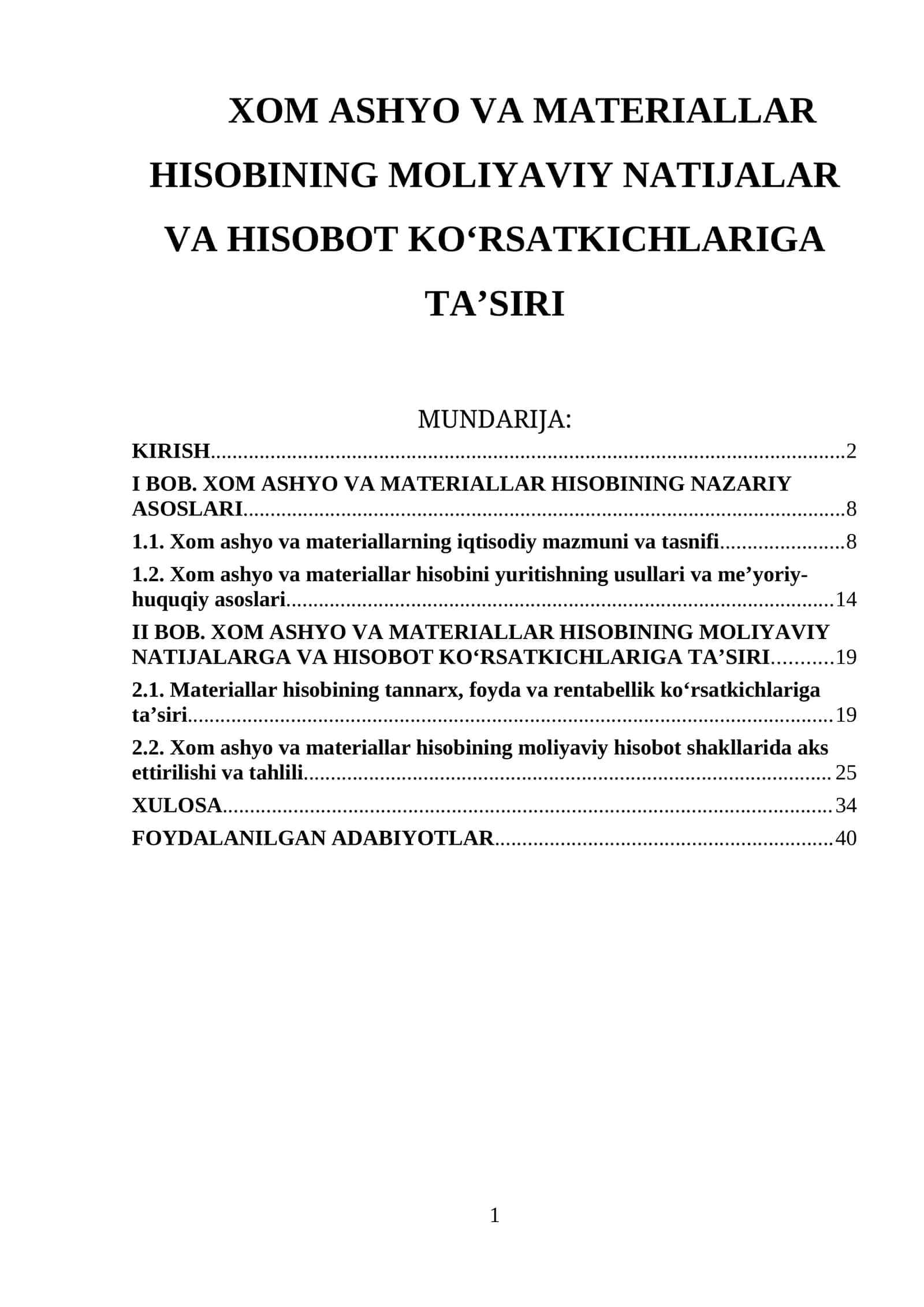 XOM ASHYO VA MATERIALLAR HISOBINING MOLIYAVIY NATIJALAR VA HISOBOT KO‘RSATKICHLARIGA TA’SIRI