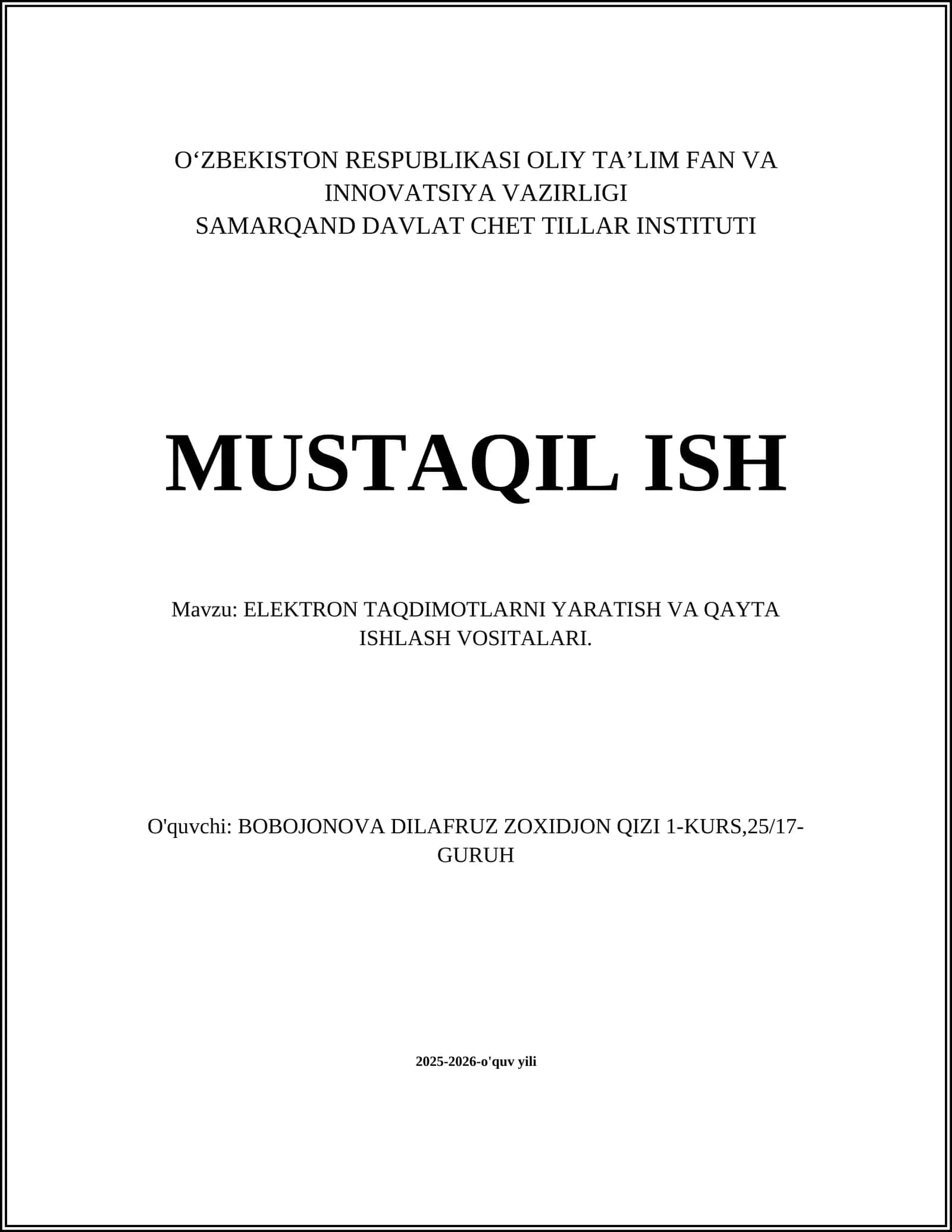 ELEKTRON TAQDIMOTLARNI YARATISH VA QAYTA ISHLASH VOSITALARI