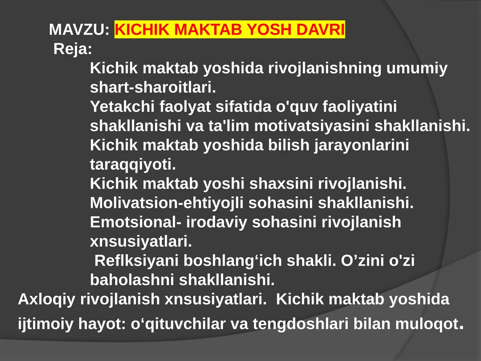 KICHIK MAKTAB YOSH DAVRI
