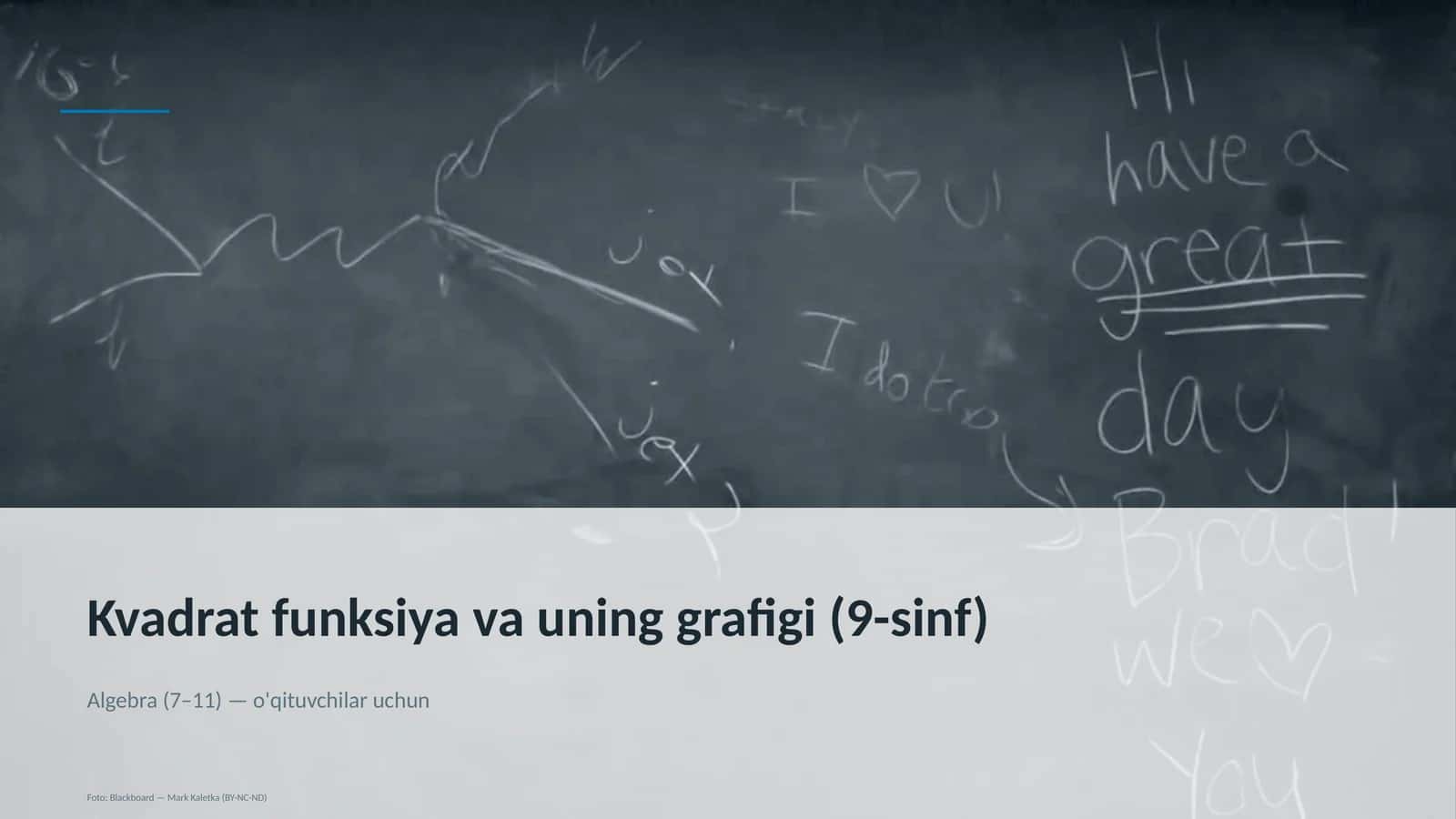Kvadrat funksiya va uning grafigi (9-sinf)