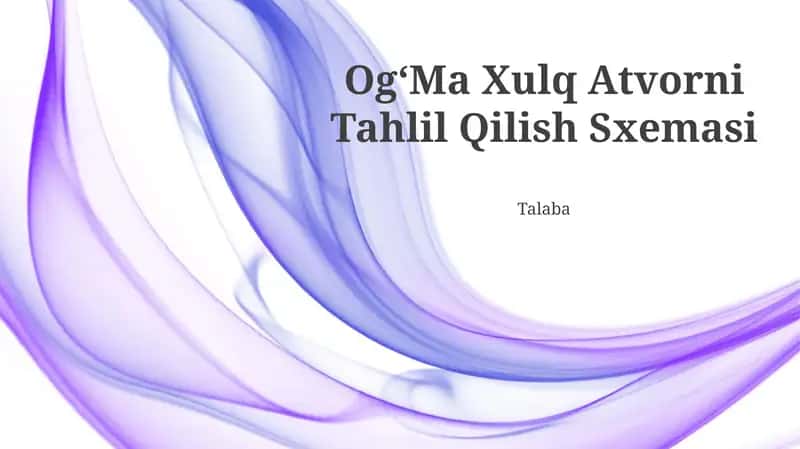 Og‘Ma Xulq Atvorni Tahlil Qilish Sxemasi