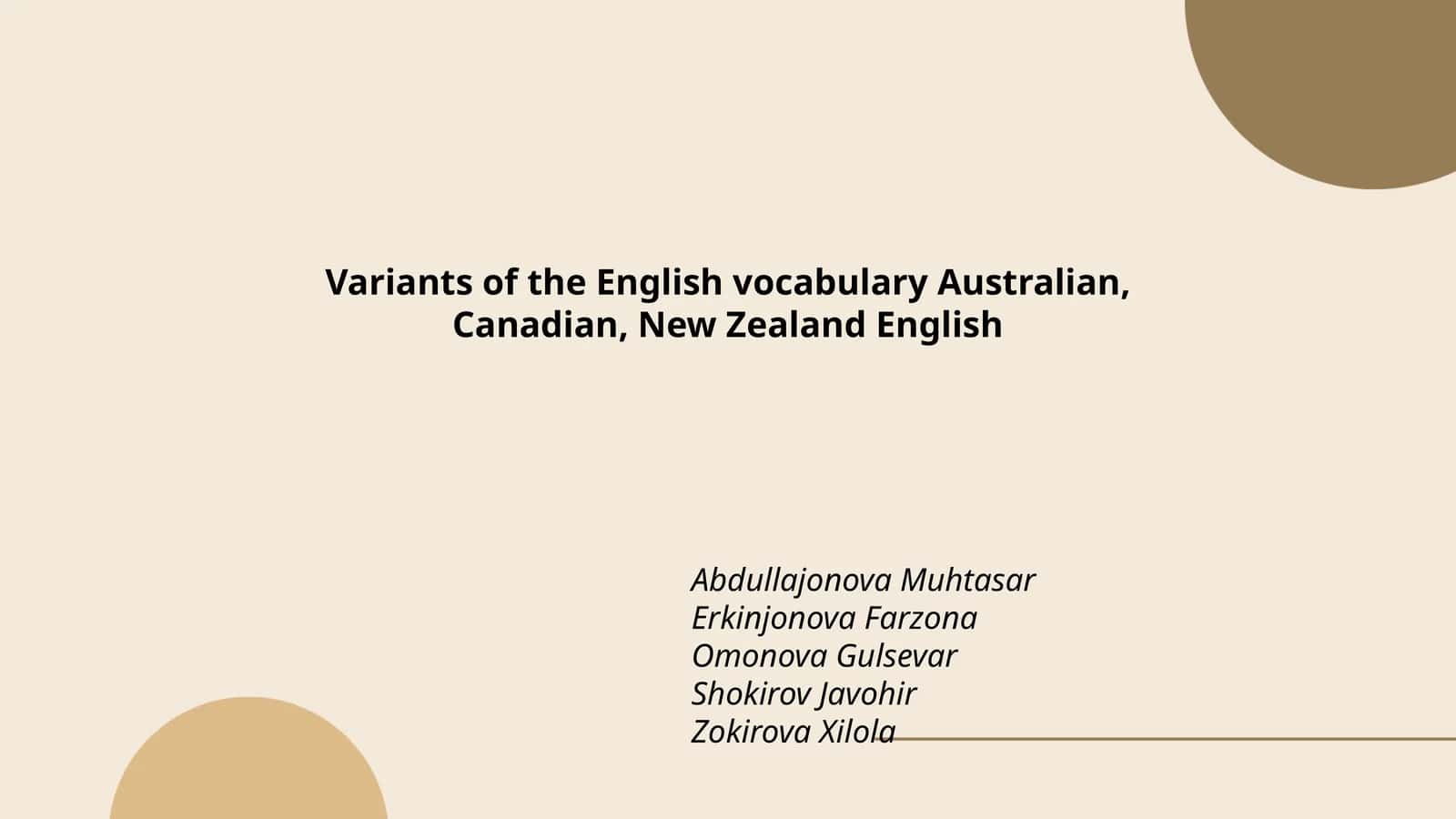 Variants of the English vocabulary Australian, Canadian, New Zealand English