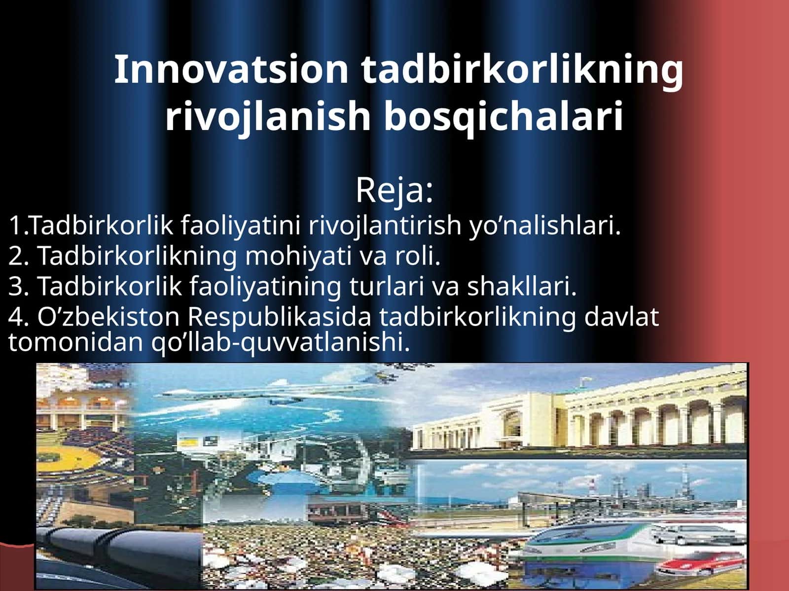 Innovatsion tadbirkorlikning rivojlanish bosqichalari