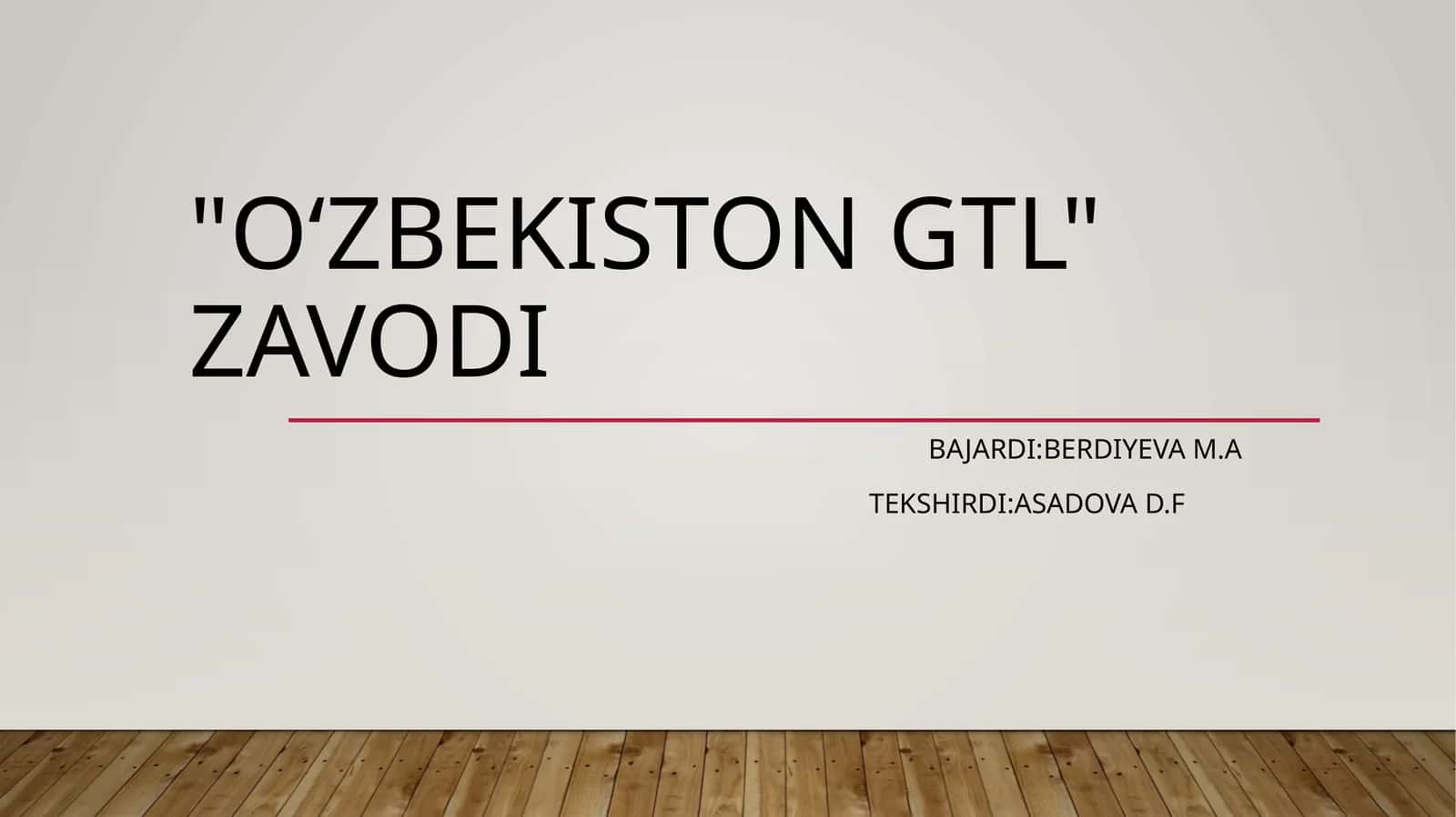 OʻzbekistonGTL zavodi