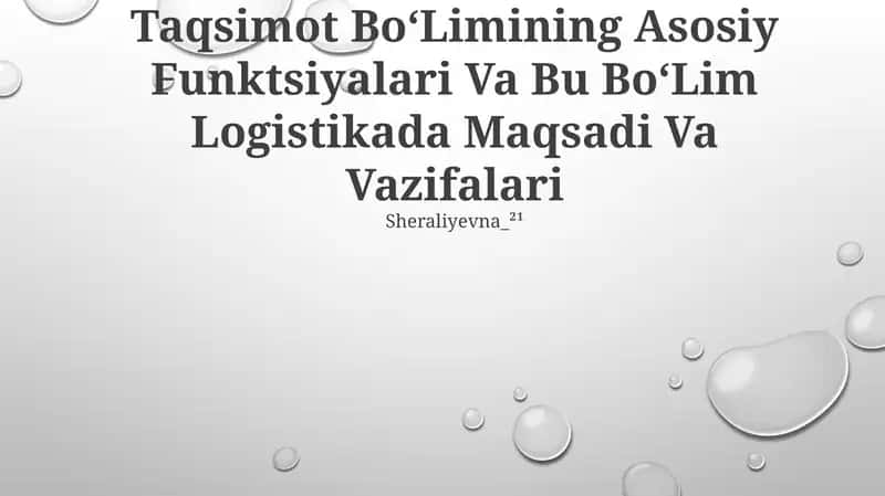 Taqsimot BoʻLimining Asosiy Funktsiyalari Va Bu BoʻLim Logistikada Maqsadi Va Vazifalari