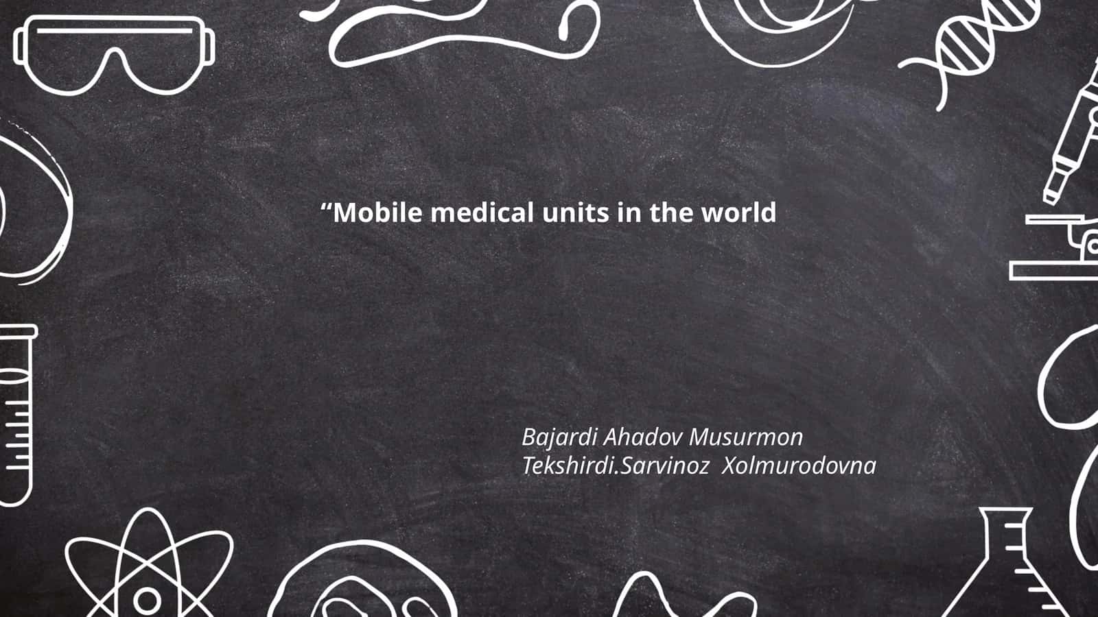 Mobile medical units in the world