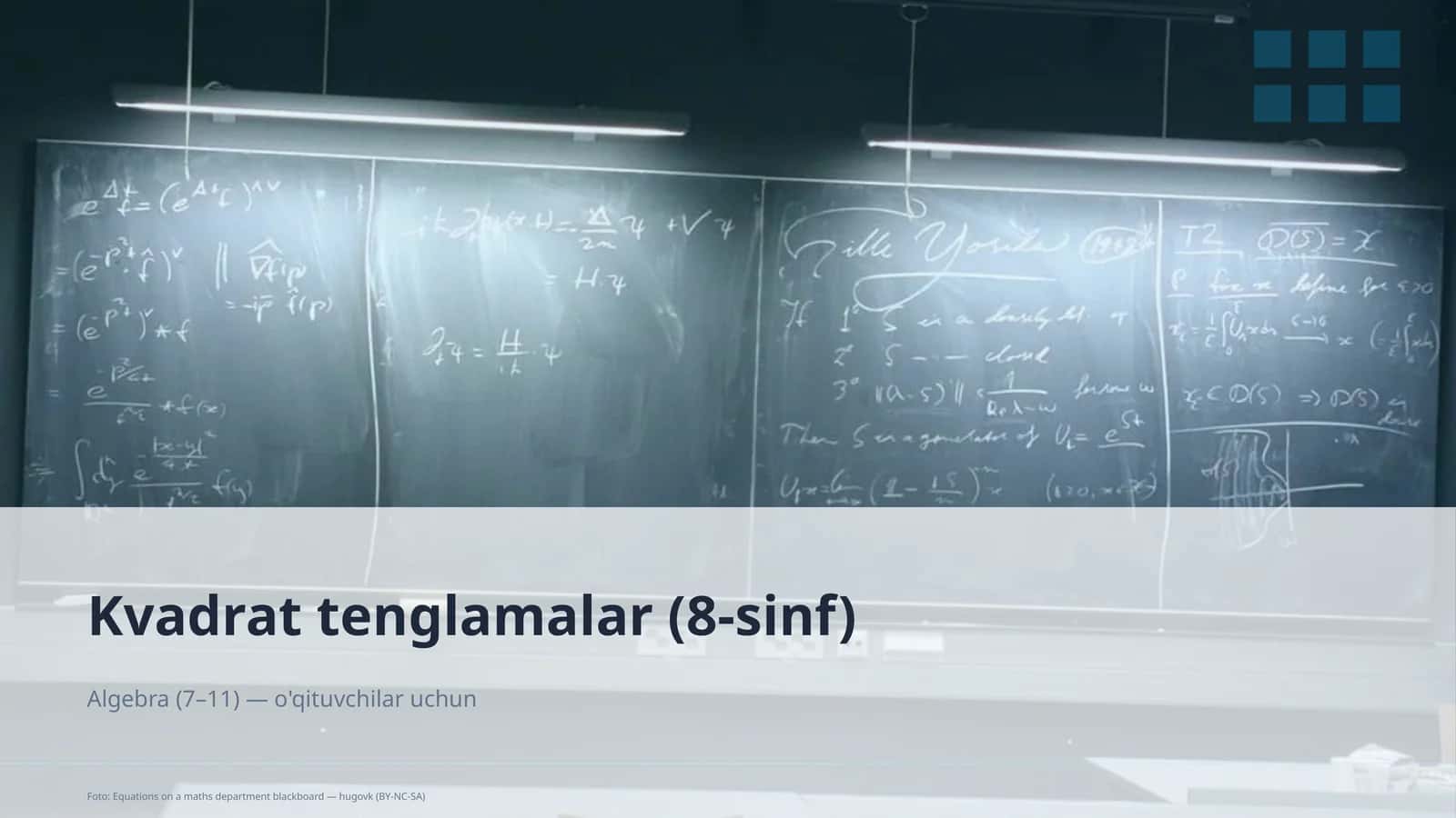 Kvadrat tenglamalar (8-sinf)