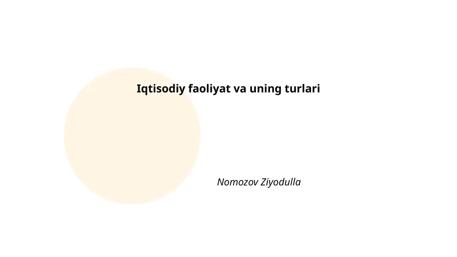 Iqtisodiy faoliyat va uning turlari