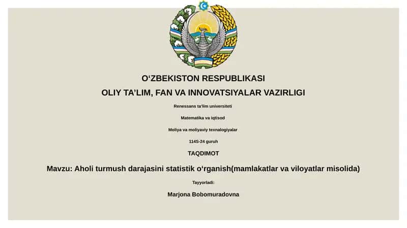 Aholi turmush darajasini statistik o‘rganish(mamlakatlar va viloyatlar misolida)