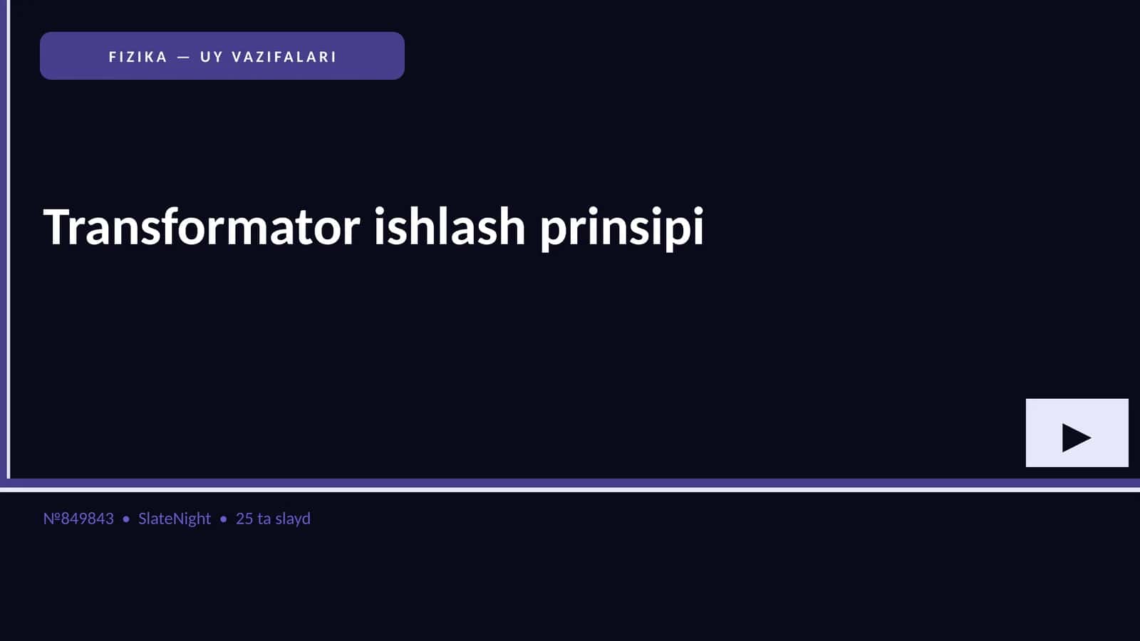 FIZIKA — UY VAZIFALARI