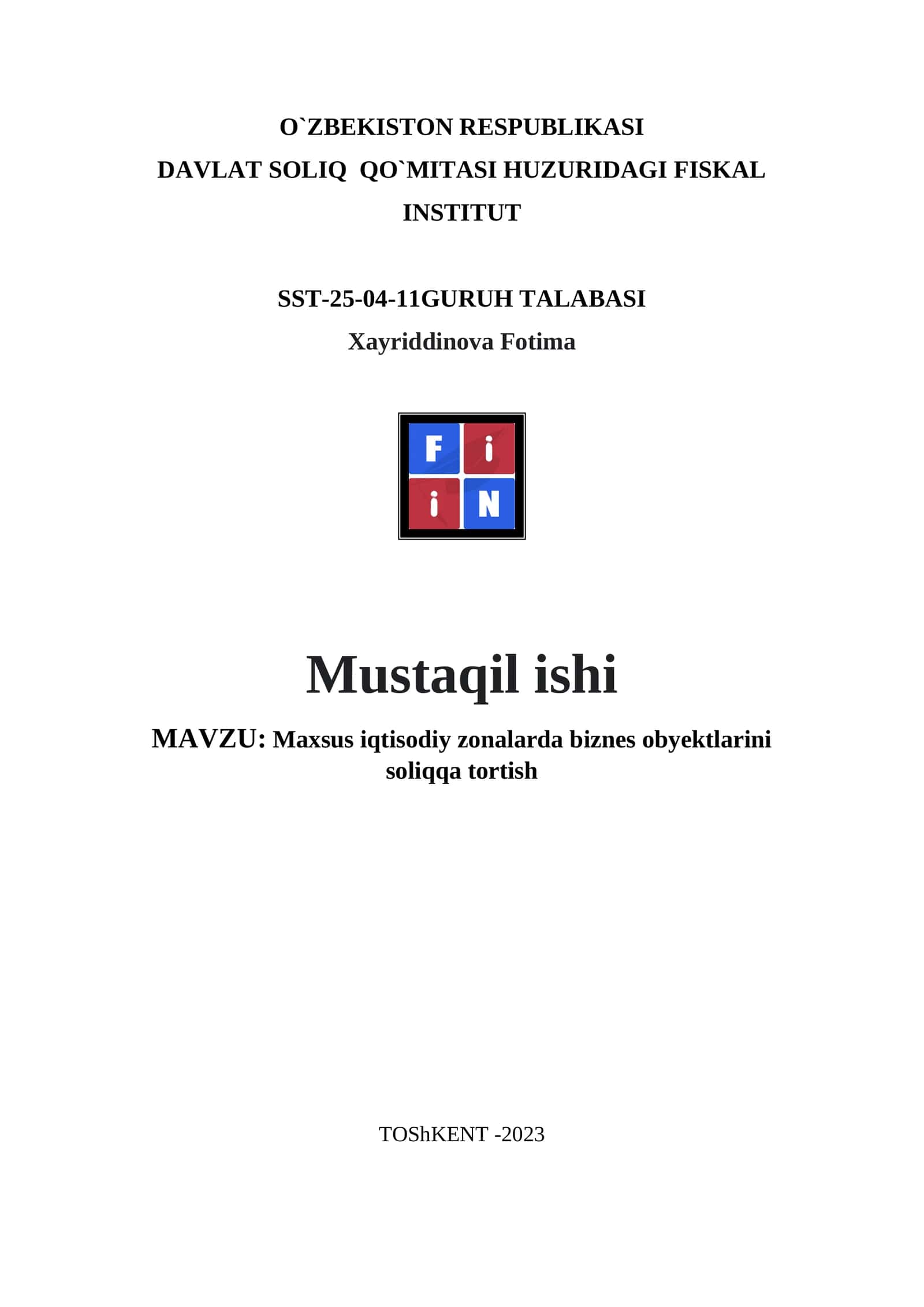 Maxsus iqtisodiy zonalarda biznes obyektlarini soliqqa tortish