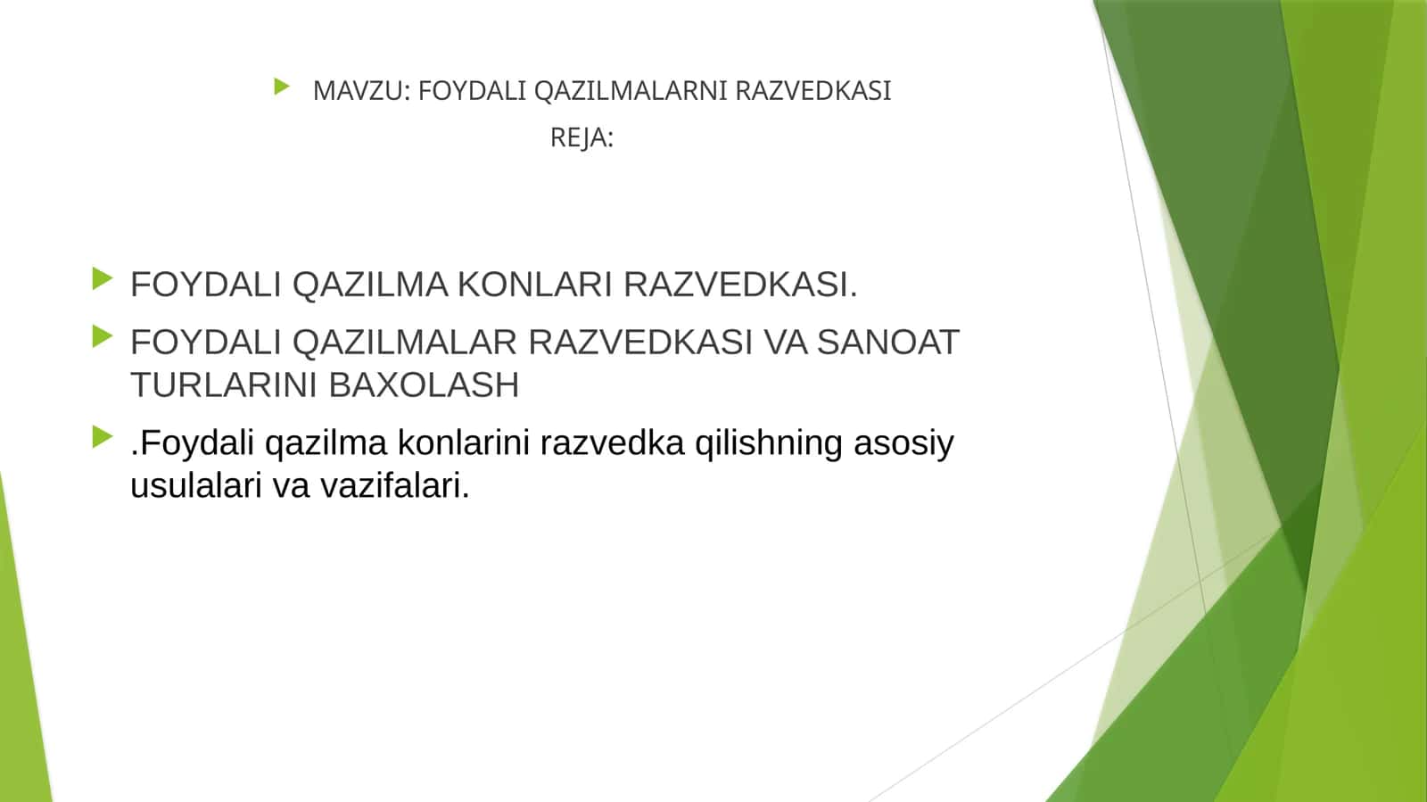 FOYDALI QAZILMALARNI RAZVEDKASI