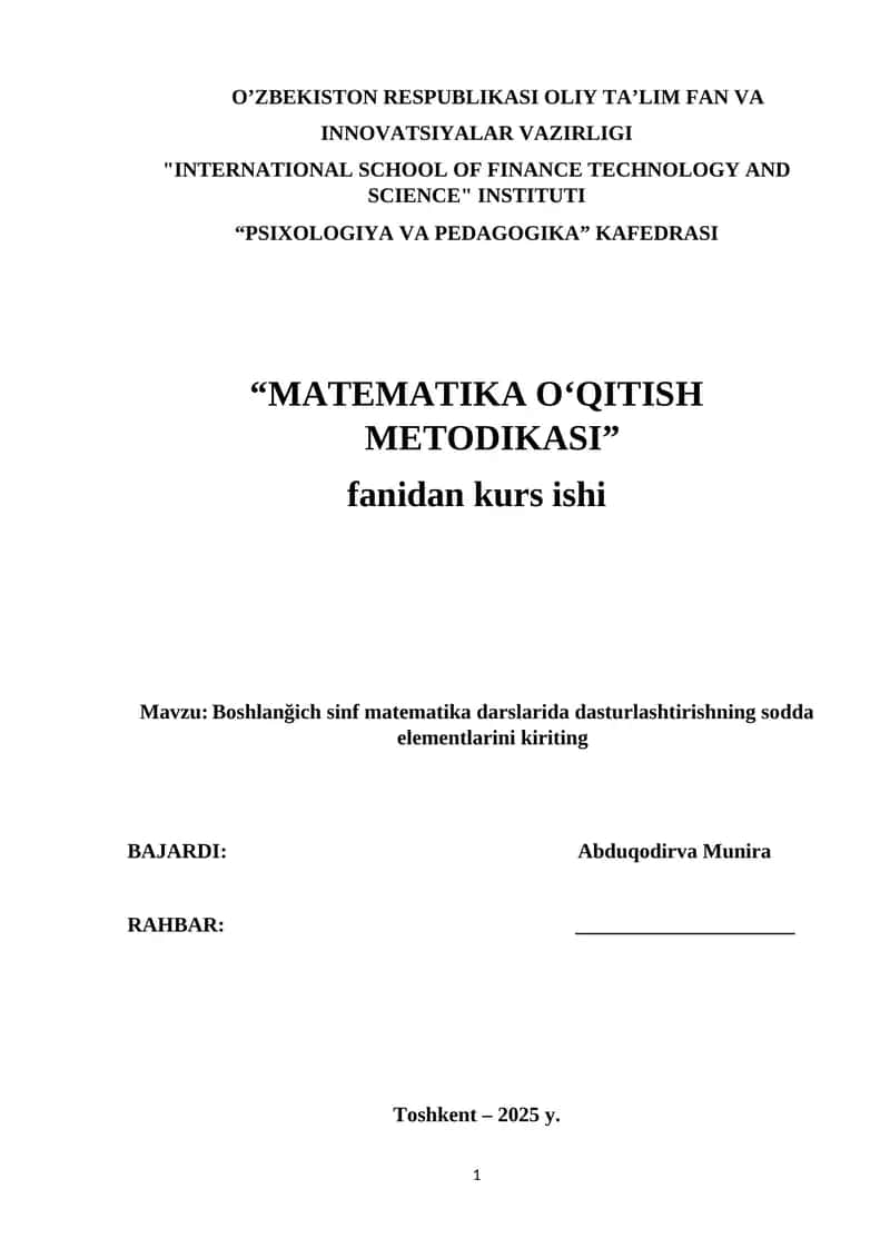 Boshlanğich sinf matematika darslarida dasturlashtirishning sodda elementlarini kiriting.