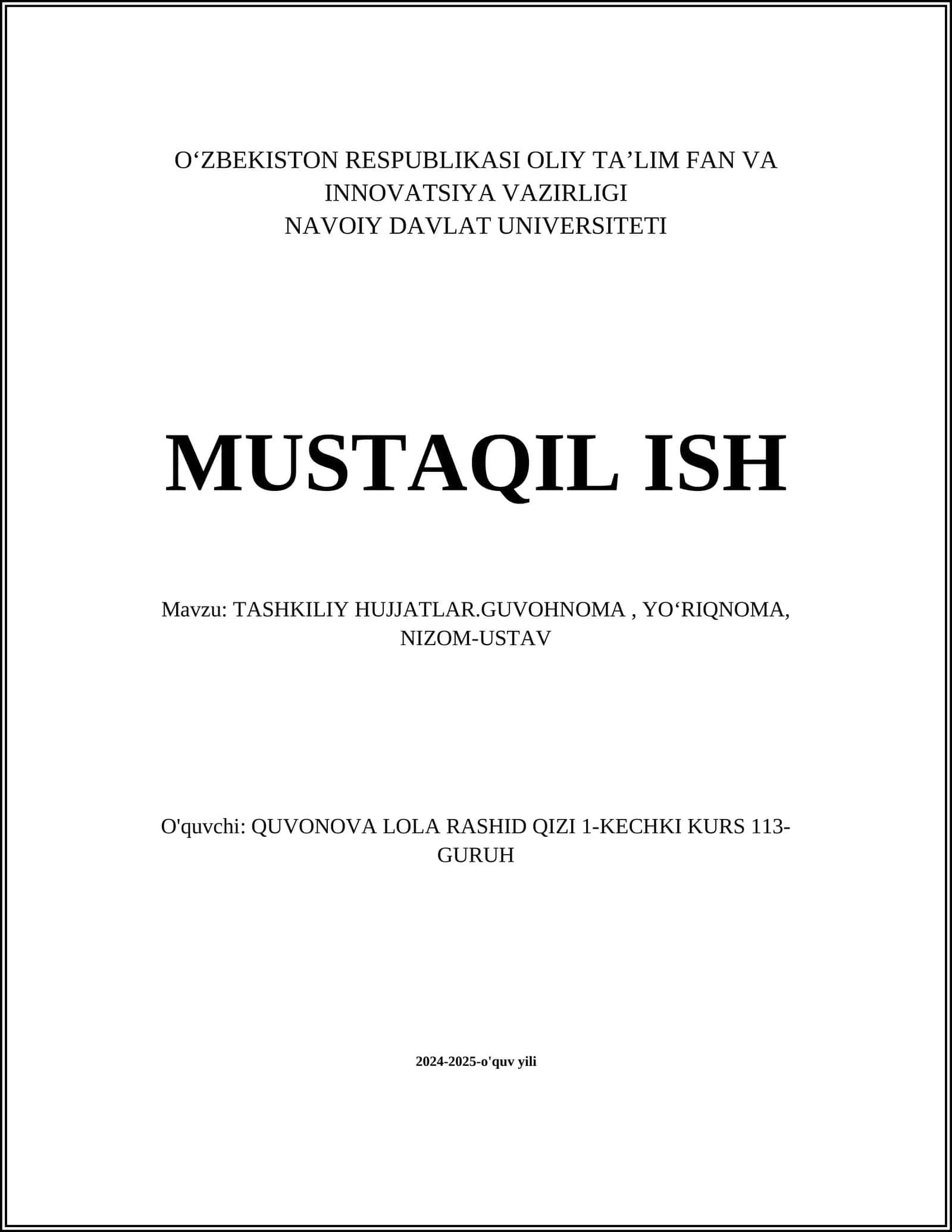 TASHKILIY HUJJATLAR.GUVOHNOMA, YOʻRIQNOMA, NIZOM-USTAV