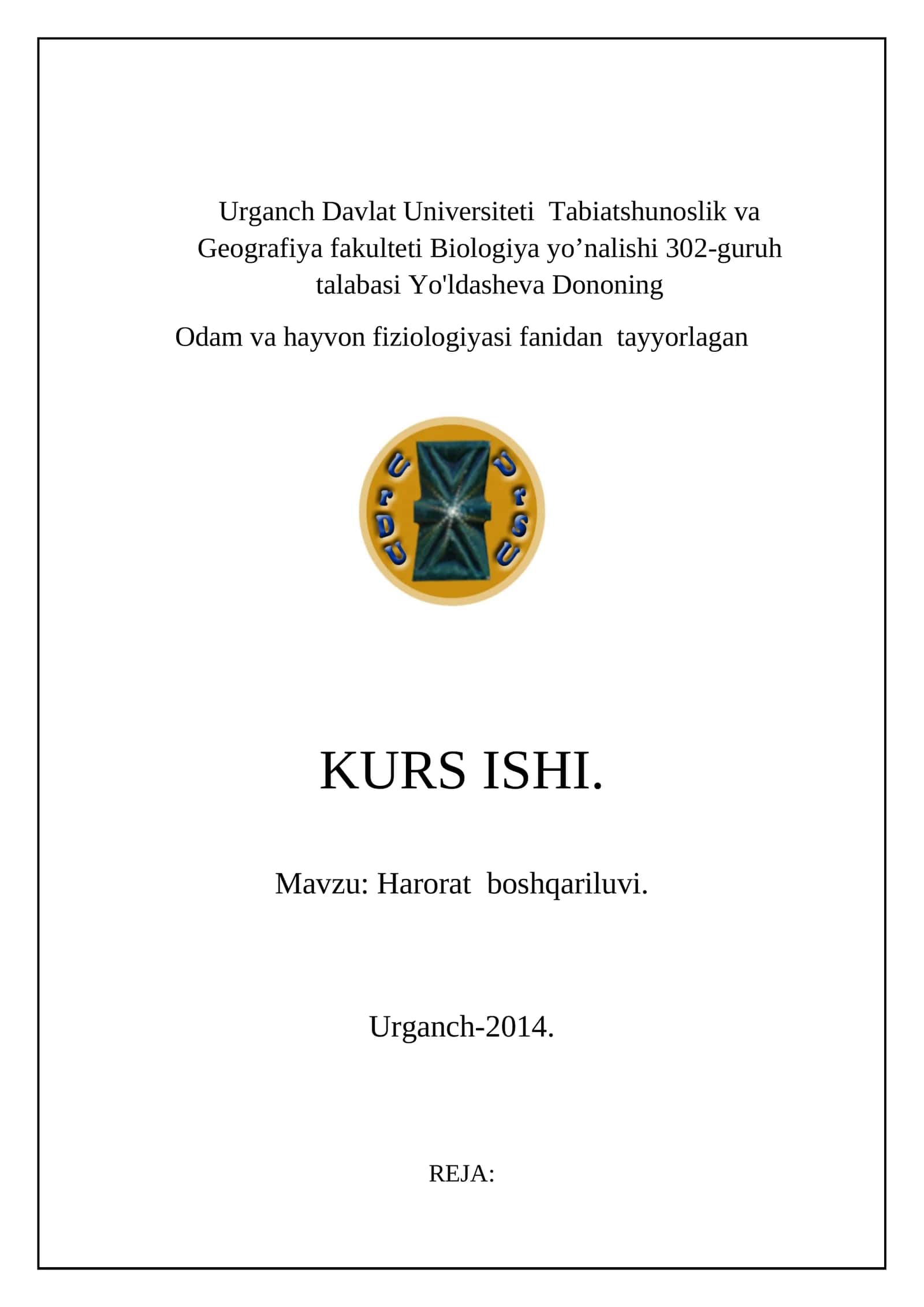 Yo'ldasheva Dono "Odam va hayvon fiziologiyasi" KURS ISHI