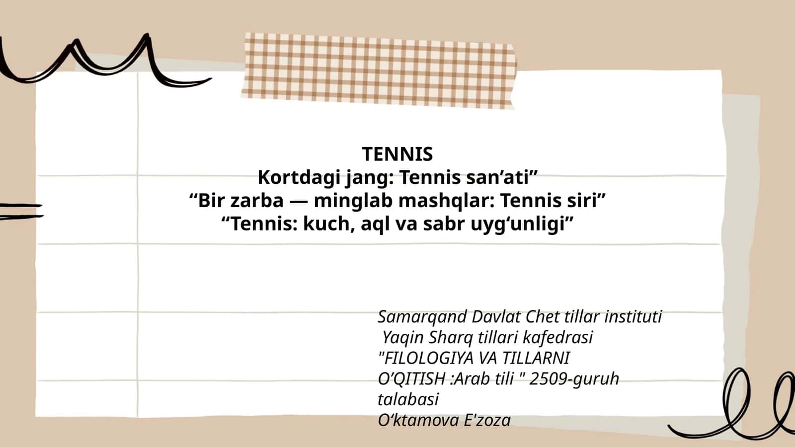 Tennis: kuch, aql va sabr uyg‘unligi