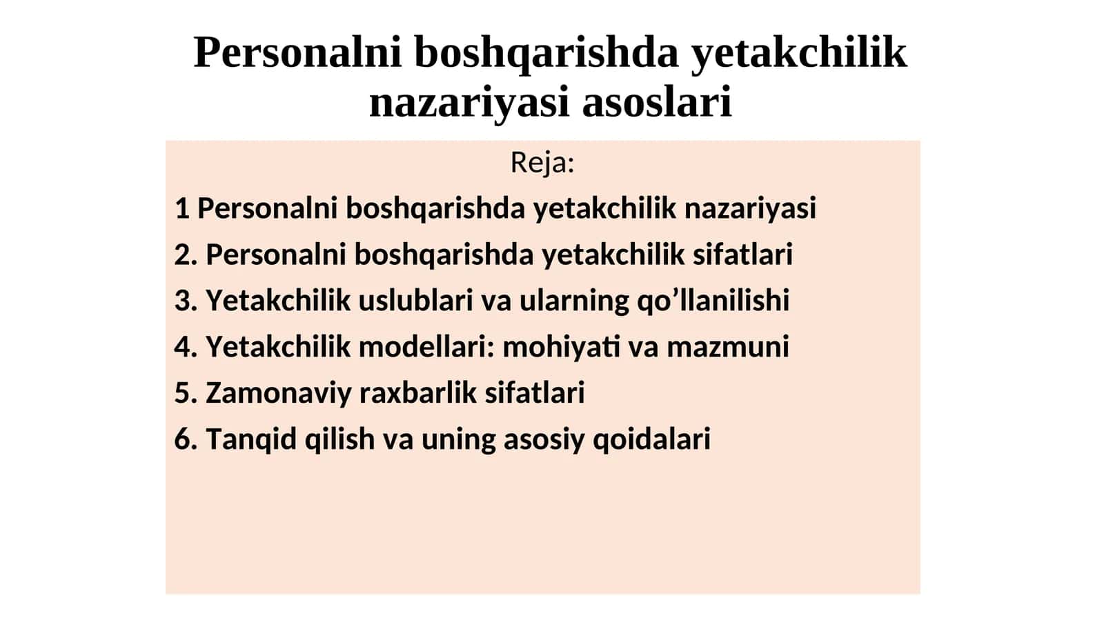Personalni boshqarishda yetakchilik nazariyasi asoslari