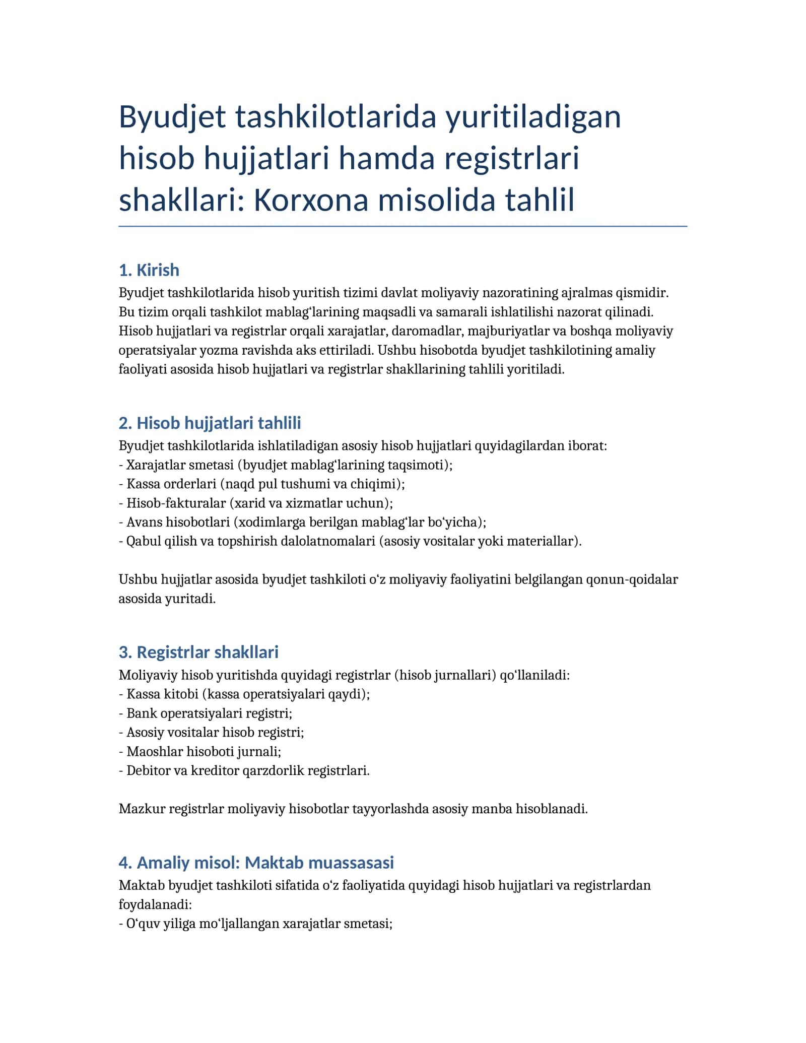 Byudjet tashkilotlarida yuritiladigan hisob hujjatlari hamda registrlari shakllari: Korxona misolida tahlil