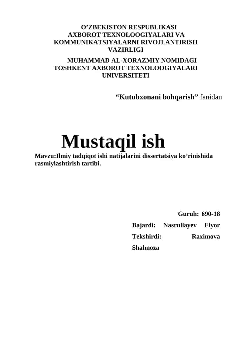 Ilmiy tadqiqot ishi natijalarini dissertatsiya ko’rinishida rasmiylashtirish tartibi