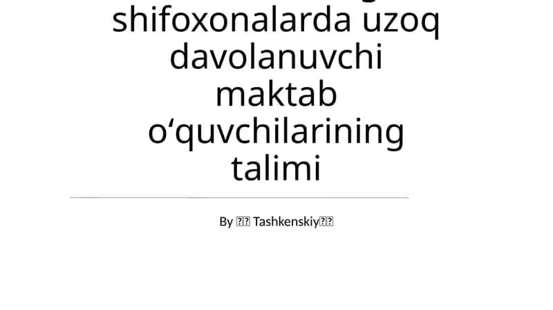 O'quv-Talim imkoniyatlari Chet ellardagi shifoxonalarda
