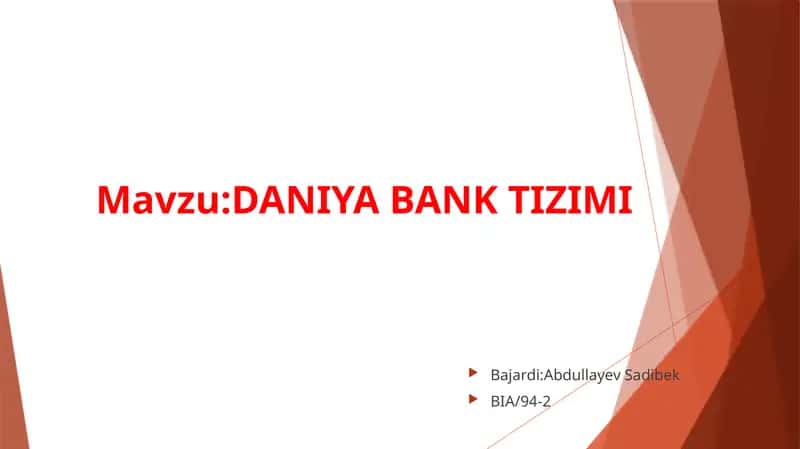 Daniya Bank Tizimi