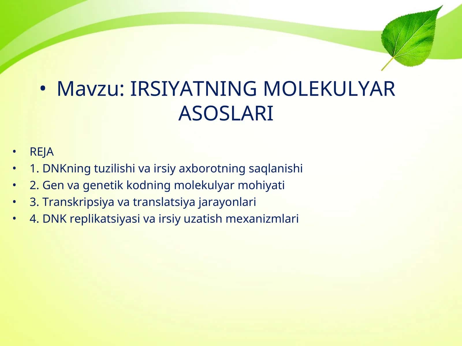 IRSIYATNING MOLEKULYAR ASOSLARI