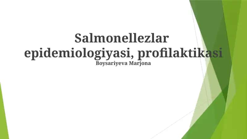 Salmonellezlar epidemiologiyasi, profilaktikasi