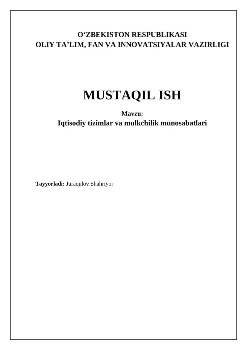 Iqtisodiy tizimlar va mulkchilik munosabatlari