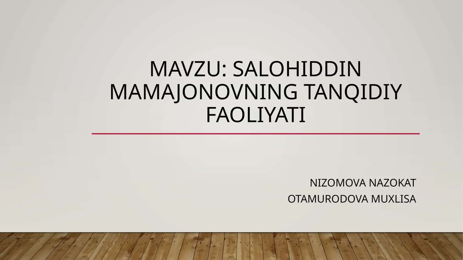 Salohiddin Mamajonovning tanqidiy faoliyati