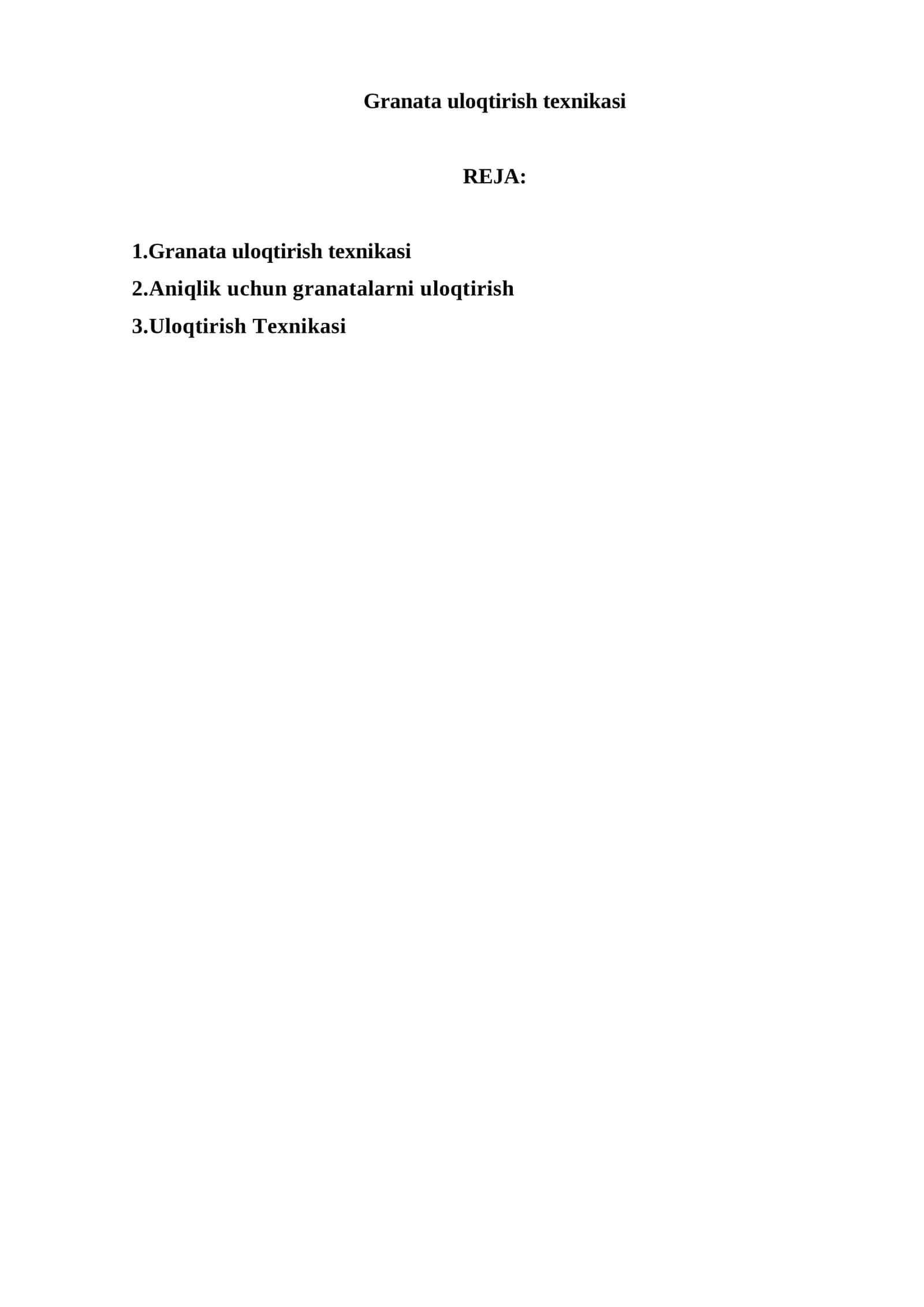 Granata uloqtirish texnikasi