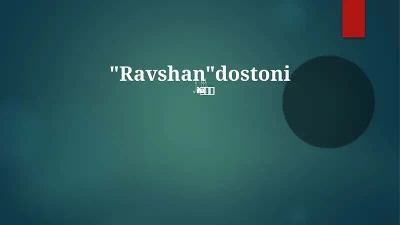 "Ravshan"dostoni