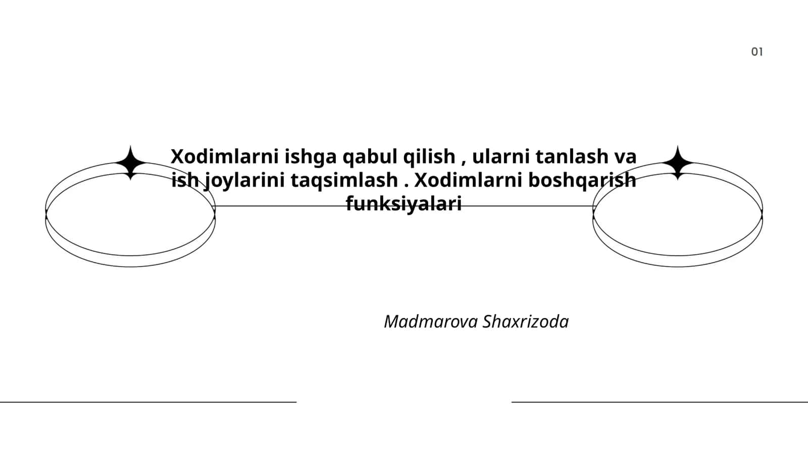 Xodimlarni ishga qabul qilish, ularni tanlash va ish joylarini taqsimlash. Xodimlarni boshqarish funksiyalari