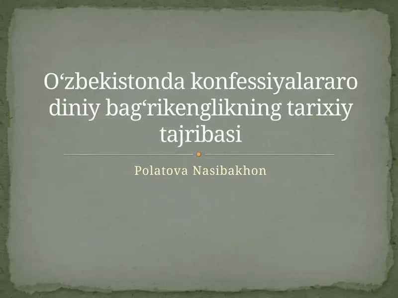 O'zbekistonda konfessiyalararo diniy bag'rikenglik