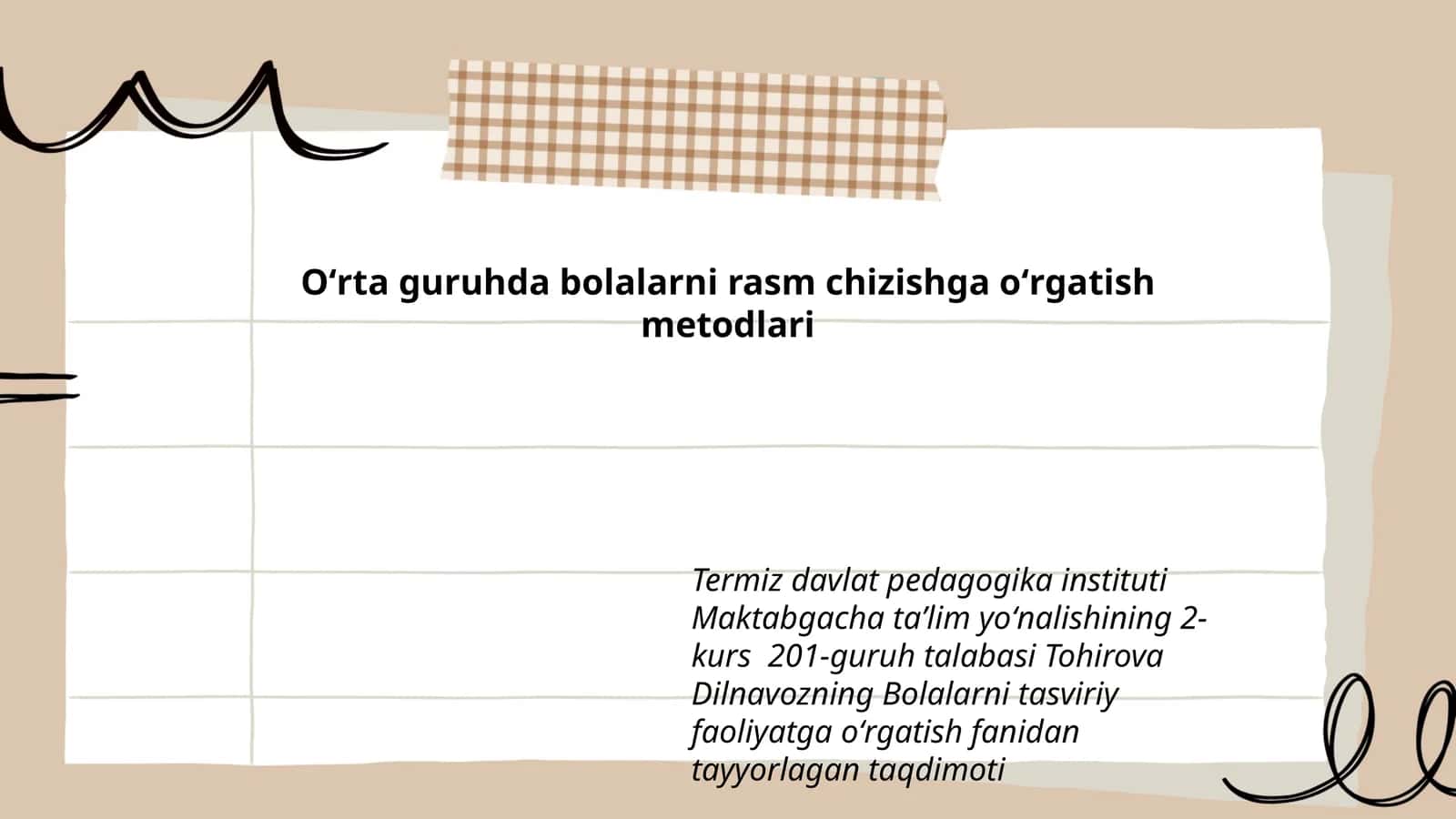 Bolalarni tasviriy faoliyatga oʻrgatish fanidan tayyorlagan taqdimoti