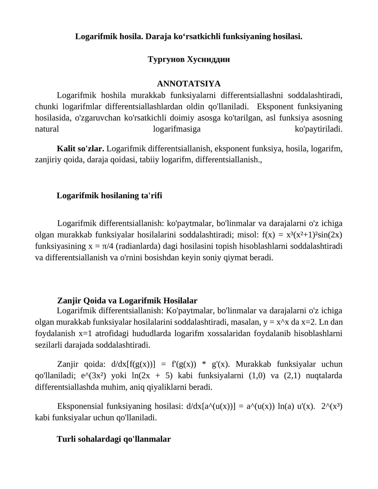 Logarifmik hosila. Daraja ko‘rsatkichli funksiyaning hosilasi