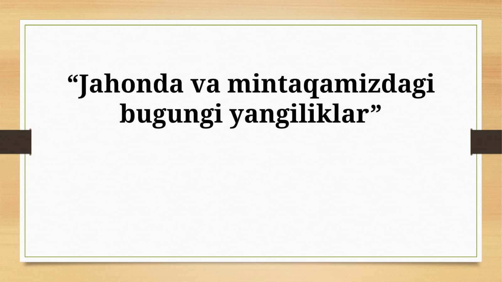 Jahonda va mintaqamizdagi bugungi yangiliklar