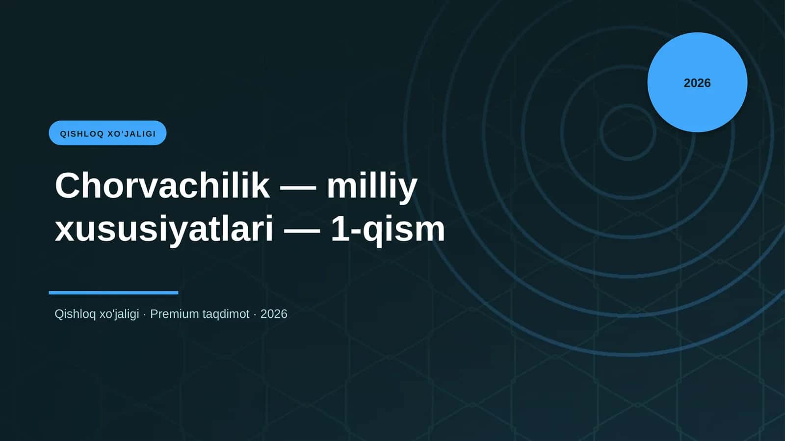 Chorvachilik — milliy xususiyatlari — 1-qism