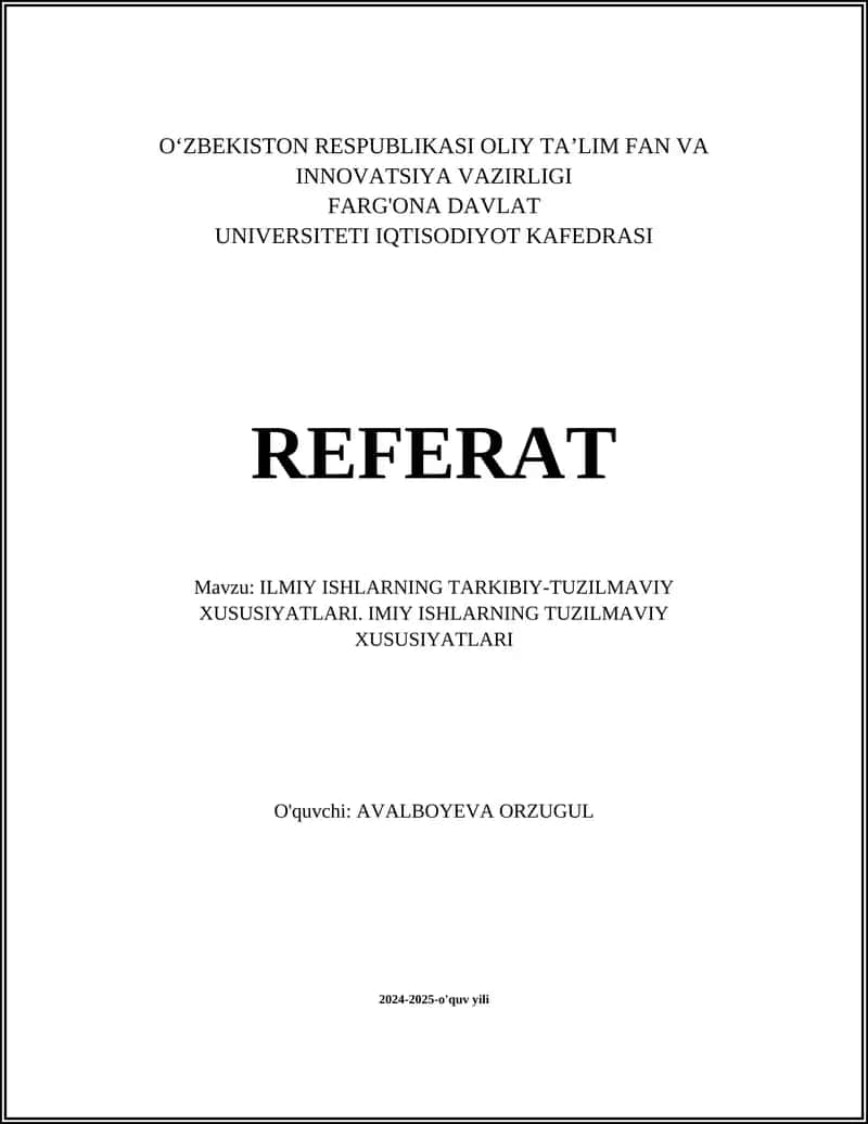 ILMIY ISHLARNING TARKIBIY-TUZILMAVIY XUSUSIYATLARI
