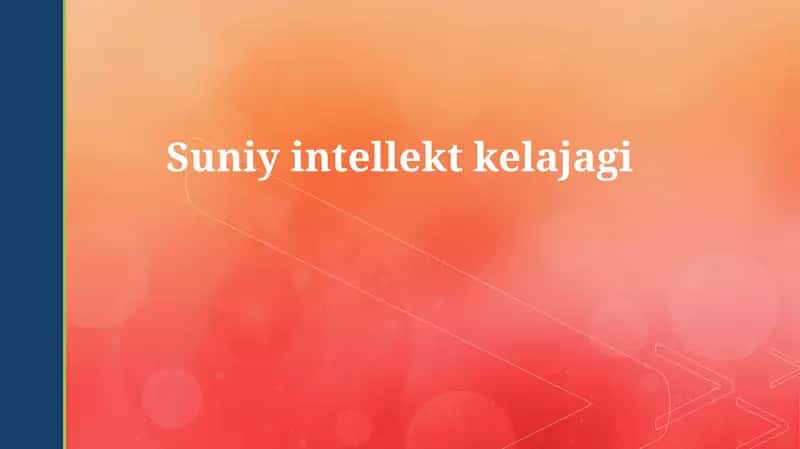 Suniy intellekt kelajagi