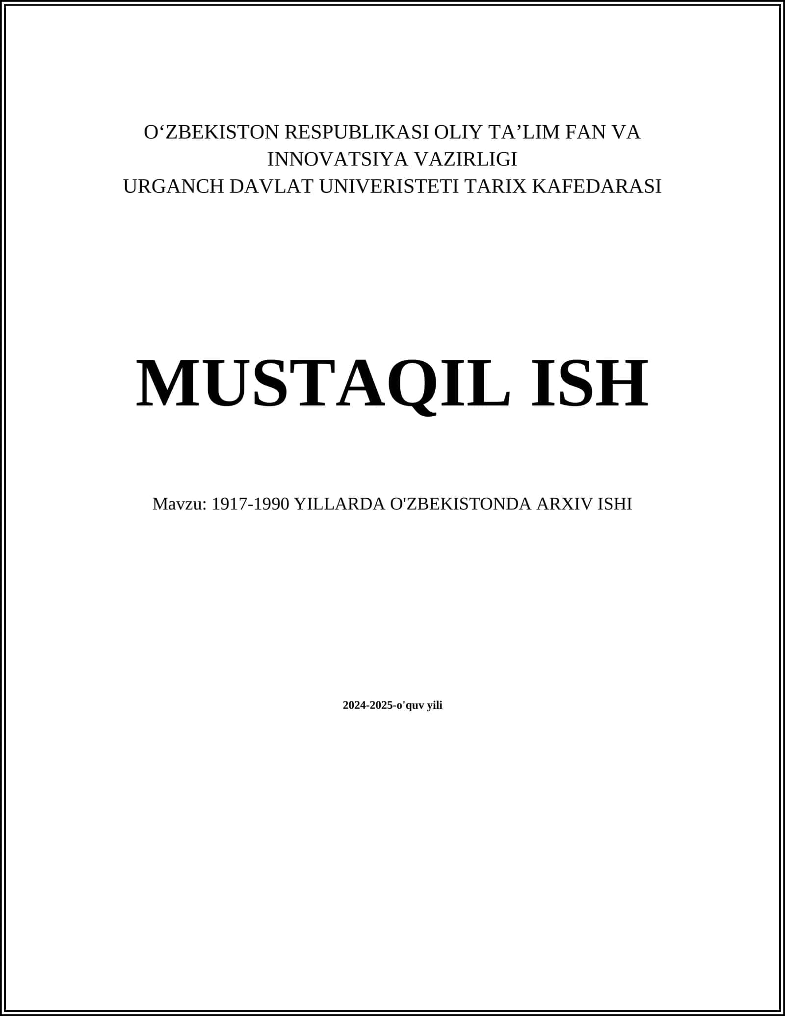 1917-1990 YILLARDA O'ZBEKISTONDA ARXIV ISHI