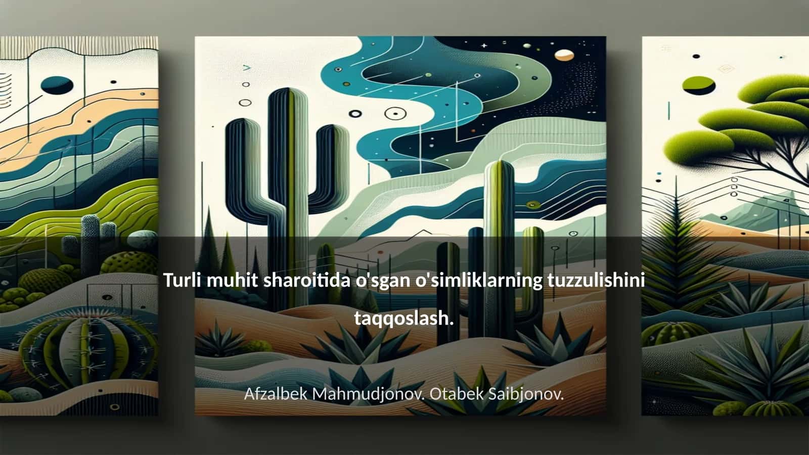 Turli muhit sharoitida o'sgan o'simliklarning tuzzulishini taqqoslash